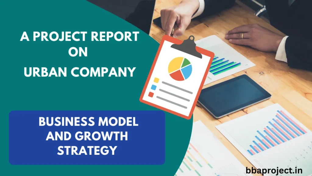 A Project Report on Urban Company