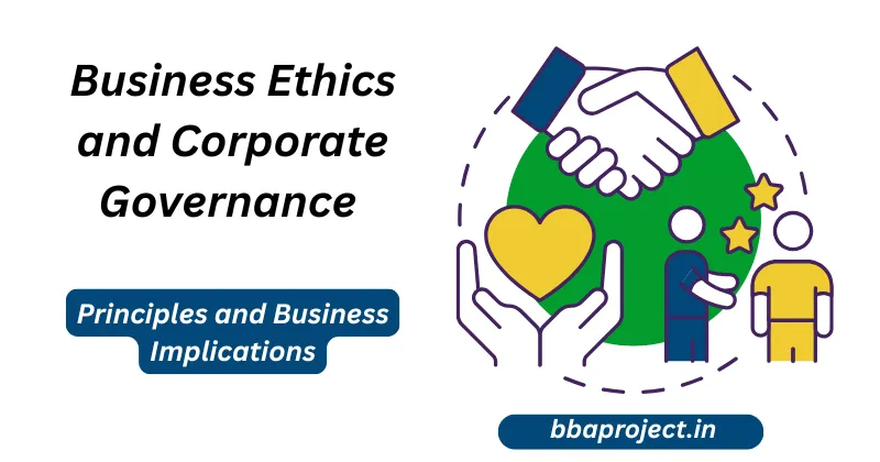Business Ethics and Corporate Governance