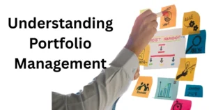 Understanding Portfolio Management